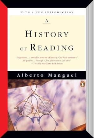 A History of Reading - Paperback By Manguel, Alberto - BigGreenBear.com Book 24.90 USD Big Green Bear