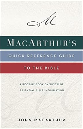 MacArthur's Quick Reference Guide to the Bible: Paperback