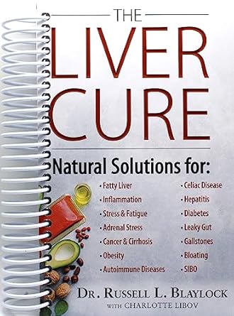 The Liver Cure: Natural Solutions for Liver Health