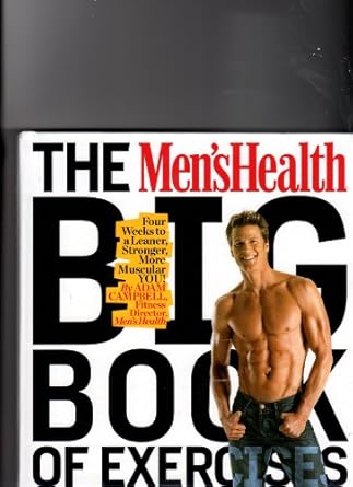 The Men's Health Big Book of Exercises