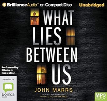 What Lies Between Us - Paperback By Marrs, John - BigGreenBear.com Book 16.99 USD