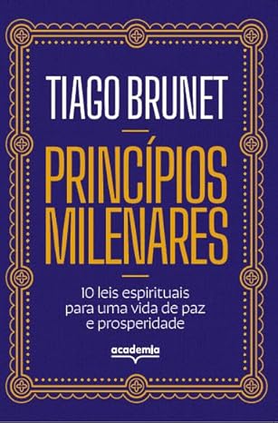 Livro Princípios Milenares Religious Book Thiago Brunet in Portuguese -  BigGreenBear.com Book 22.99 USD Big Green Bear