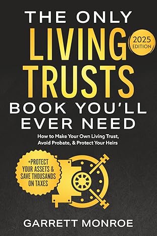 The Only Living Trusts Book You,ll Ever Need - Big Green Bear