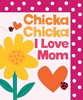Chicka Chicka I Love Mom (Chicka Chicka Book, A) Hardcover - BigGreenBear.com Book 7.99 USD Big Green Bear