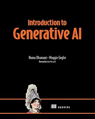 Introduction to Generative AI: Dhamani, Numa - BigGreenBear.com Book 39.98 USD Big Green Bear