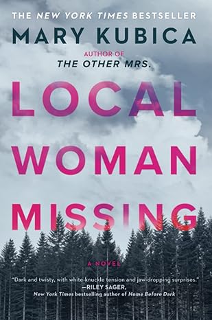 Local Woman Missing: A Novel of Domestic Suspense - Kubica, Mary - BigGreenBear.com Book 9.99 USD Big Green Bear