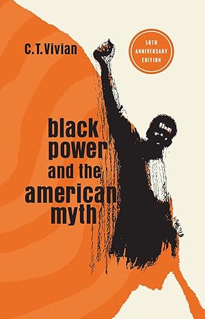 Black Power and the American Myth : 50th Anniversary Edition C. T - BigGreenBear.com Book 23.95 USD Big Green Bear