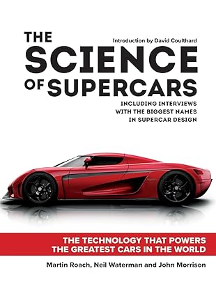 The Science of Supercars: The Technology that Powers the Greatest Cars in the World - BigGreenBear.com Book 24.99 USD Big Green Bear