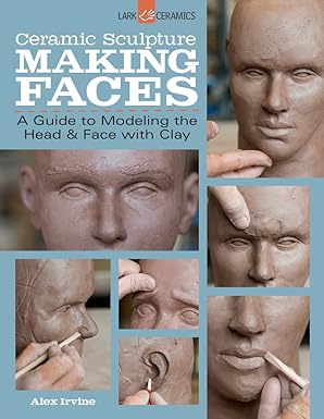 Ceramic Sculpture: Making Faces -  BigGreenBear.com Book 16.77 USD Big Green Bear