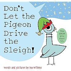 Don't Let the Pigeon Drive the Sleigh! Hardcover – Picture Book -  BigGreenBear.com Book 11.65 USD Big Green Bear