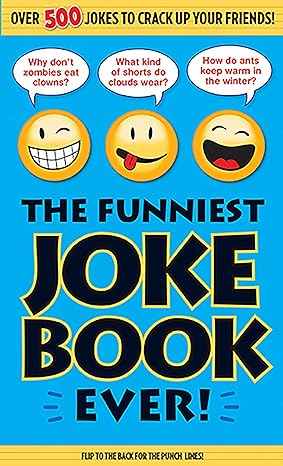 The Funniest Joke Book Ever! Paperback