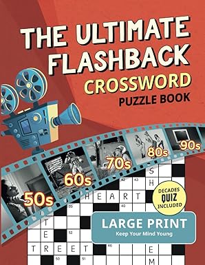 The Ultimate Flashback Crossword Puzzle Book: 1950s, 1960s, 1970s, 1980s and 1990s - BigGreenBear.com Book 17.89 USD Big Green Bear