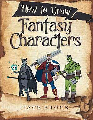 How to Draw Fantasy Characters: Draw Knights, Dragons, Weapons, Armor, and Many More! - BigGreenBear.com Book 15.05 USD Big Green Bear