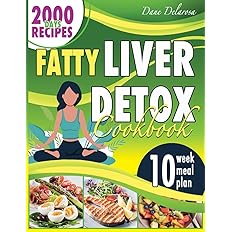 Fatty Liver Detox Cookbook: Paperback -  BigGreenBear.com Book 10.89 USD Big Green Bear