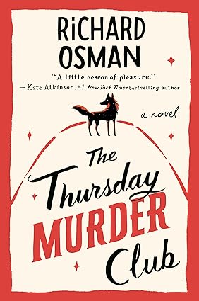 The Thursday Murder Club: A Novel (A Thursday Murder Club Mystery) Paperback