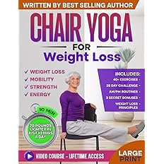 Chair Yoga for Weight Loss & Toning -  BigGreenBear.com Book 12.35 USD Big Green Bear