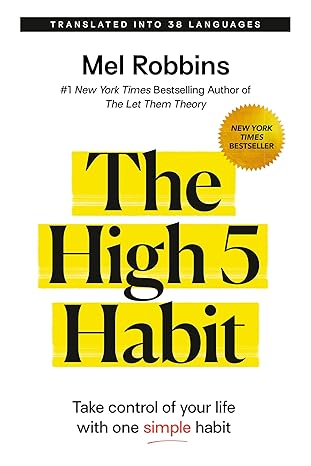 The High 5 Habit: Take Control of Your Life with One Simple Habit - BigGreenBear.com Book 10.99
