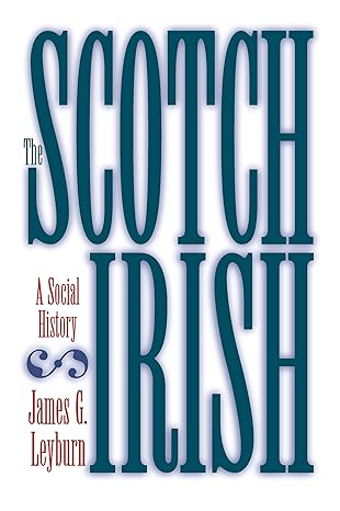 Scotch-Irish: A Social History: Paperback