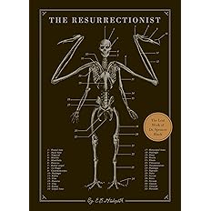 The Resurrectionist: The Lost Work of Dr. Spencer Black: Hardcover - BigGreenBear.com Book 16.89 USD Big Green Bear