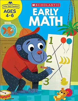 Little Skill Seekers: Early Math: 4-6 age old