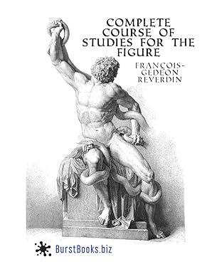 Complete Course Of Studies For The Figure: Based on the most beautiful models -  BigGreenBear.com Book 25.97 USD Big Green Bear