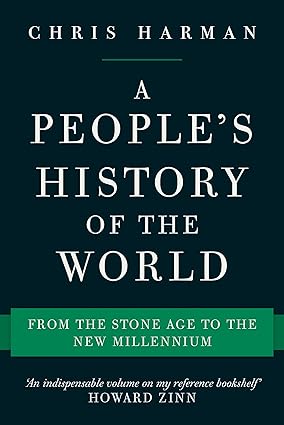 A People's History of the World: From the Stone Age to the New Millennium - BigGreenBear.com Book 18.98 USD Big Green Bear