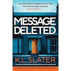 Message Deleted: An absolutely unputdownable psychological thriller with a shocking twist: Paperback