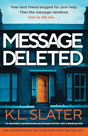 Message Deleted: An absolutely unputdownable psychological thriller with a shocking twist: Paperback