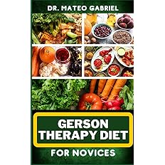 GERSON THERAPY DIET FOR NOVICES: PAPERBACK -  BigGreenBear.com Book 10.96 USD Big Green Bear