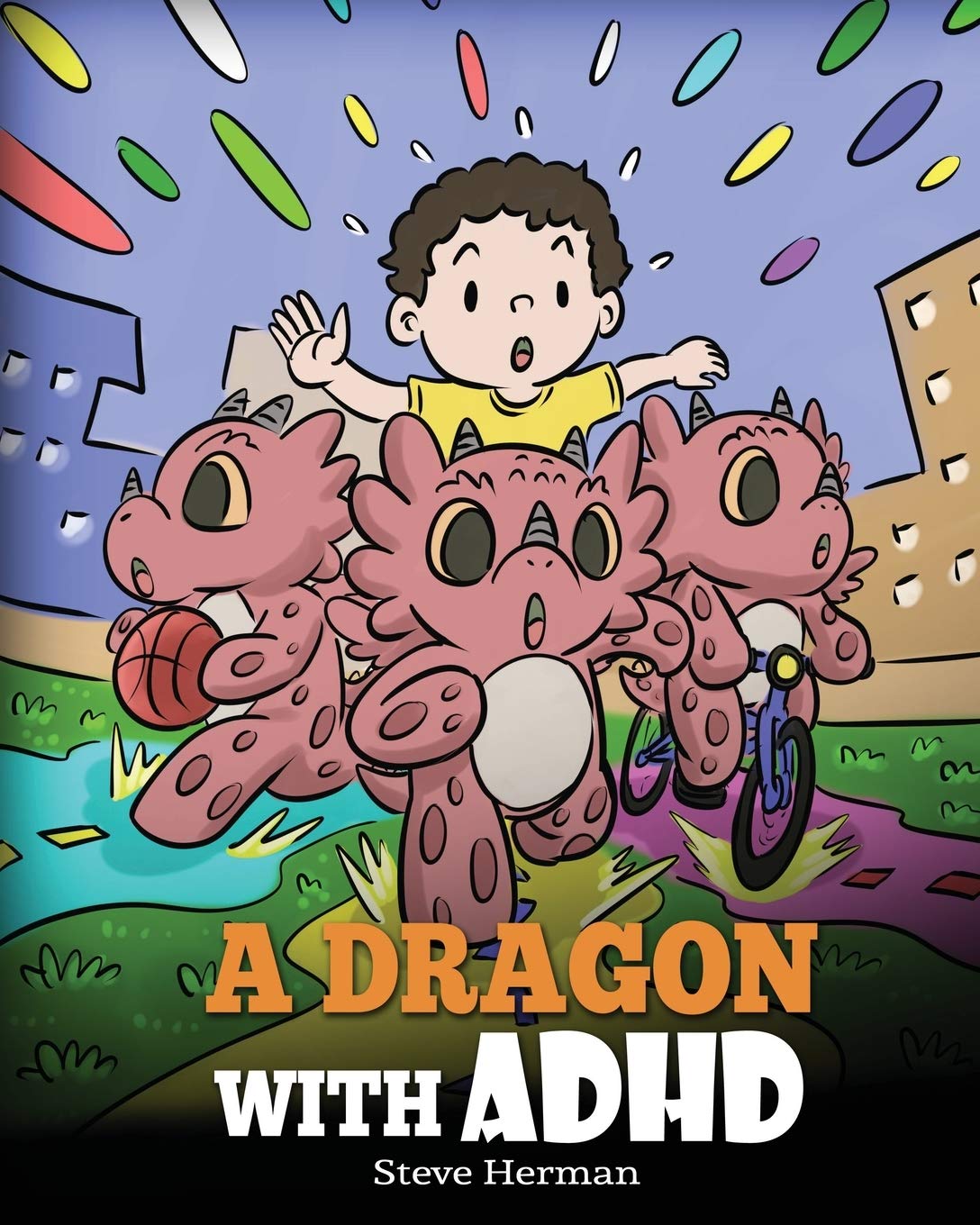 A Dragon With ADHD: A Children’s Story About ADHD - BigGreenBear.com Book 9.99 USD Big Green Bear