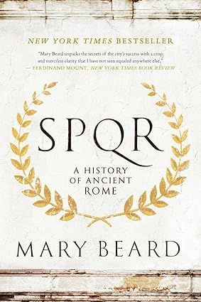 SPQR: A History of Ancient Rome: Beard, Mary