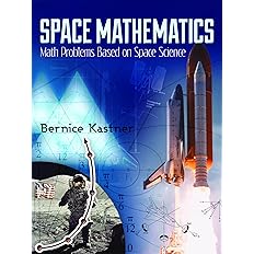 Space Mathematics: Math Problems Based on Space Science (Dover Books on Aeronautical Engineering) - BigGreenBear.com Book 12.10 USD Big Green Bear