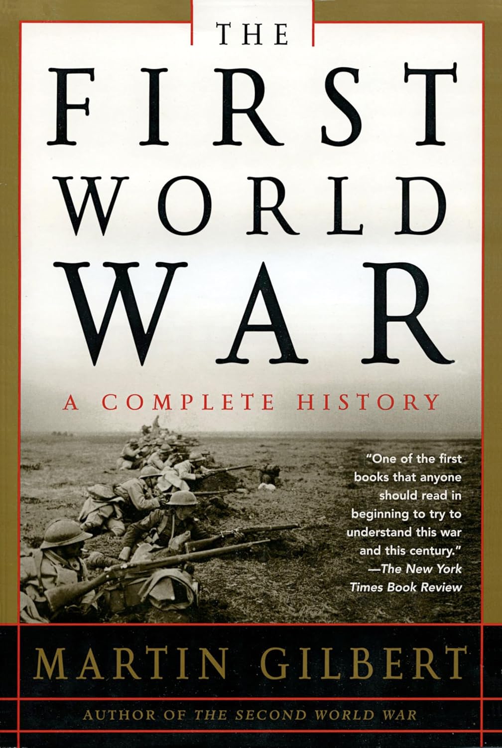 The First World War, Second Edition: by Martin Gilbert - BigGreenBear.com Book 28.88 USD Big Green Bear