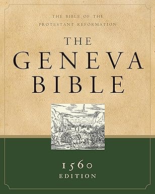 The Geneva Bible: The Bible of the Protestant Reformation Hardcover -  BigGreenBear.com Book 44.50 USD Big Green Bear