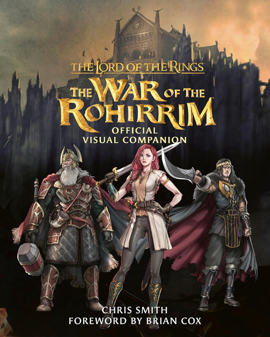 The Lord of the Rings: The War of the Rohirrim Official Visual Companion Hardcover -  BigGreenBear.com Book 17.23 USD Big Green Bear