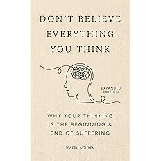 Don't Believe Everything You Think (Expanded Edition) -  BigGreenBear.com Book 13.99 USD Big Green Bear