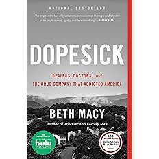 Dopesick: Dealers, Doctors, and the Drug Company that Addicted America -  BigGreenBear.com Book 7.24 USD Big Green Bear