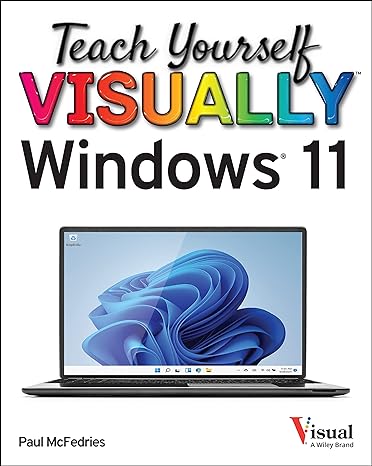 Teach Yourself VISUALLY Windows 11, 1st Edition