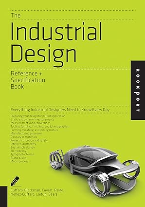 The Industrial Design Reference & Specification Book