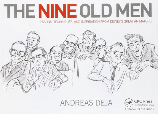 Nine Old Men: Lessons, Techniques, and Inspiration from Disney's Great Animators -  BigGreenBear.com Book 32.49 USD Big Green Bear