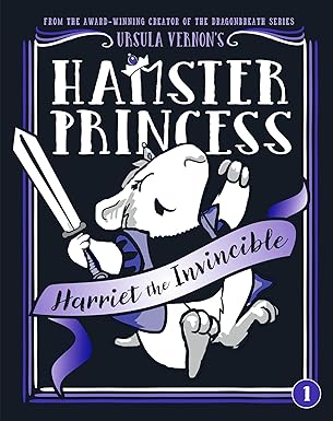 Hamster Princess: Harriet the Invincible - By Vernon, Ursula - BigGreenBear.com Book 7.99 USD Big Green Bear