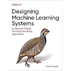 Designing Machine Learning Systems: An Iterative Process for Production-Ready Applications: 1st Edition -  BigGreenBear.com Book 42.05 USD Big Green Bear