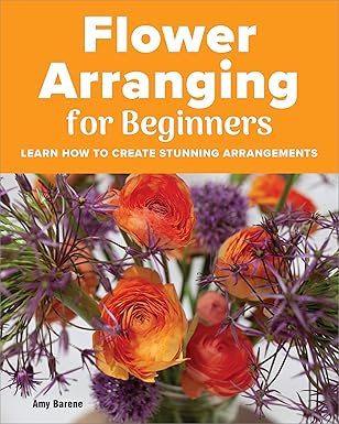 Flower Arranging for Beginners: Paperback
