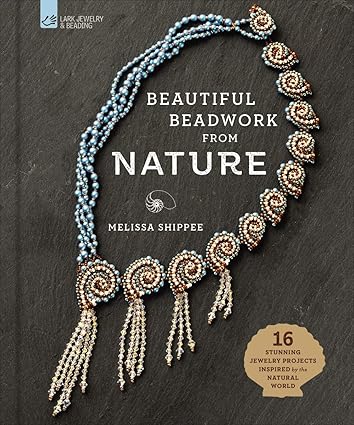Beautiful Beadwork from Nature Book: for intermediate-to-advanced beaders