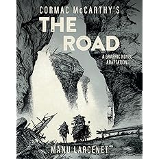 The Road: A Graphic Novel Adaptation Hardcover - 2024 by Cormac McCarthy - BigGreenBear.com Book 24.99 USD Big Green Bear