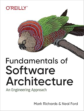 Fundamentals of Software Architecture: An Engineering Approach 1st Edition -  BigGreenBear.com Book 29.95 USD Big Green Bear