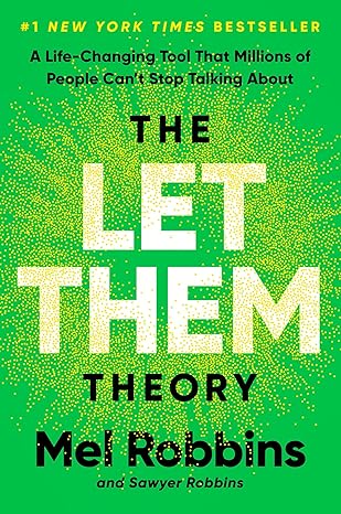 The Let Them Theory: A Life-Changing Tool That Millions of People Can't Stop Talking About: Hardcover - BigGreenBear.com Book 16.99