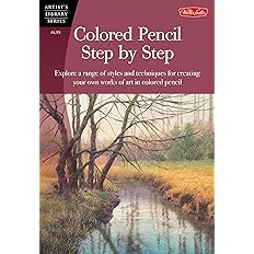 Colored Pencil Step by Step: (Artist's Library) -  BigGreenBear.com Book 8.60 USD Big Green Bear