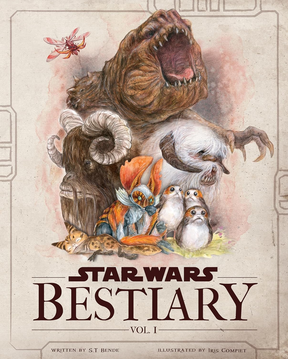 Star Wars Bestiary Vol 1: Creatures of the Galaxy by S.T. Bende