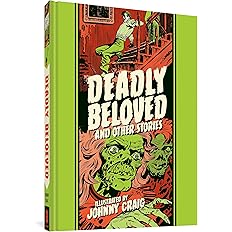 Deadly Beloved And Other Stories by Johnny Craig (English) Hardcover -  BigGreenBear.com Comic 35.00 USD Big Green Bear